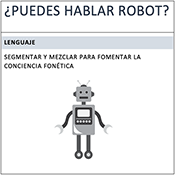 ¿Puedes Hablar Robot?